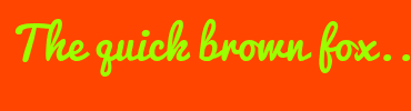 Image with Font Color 9BFF00 and Background Color FF4500